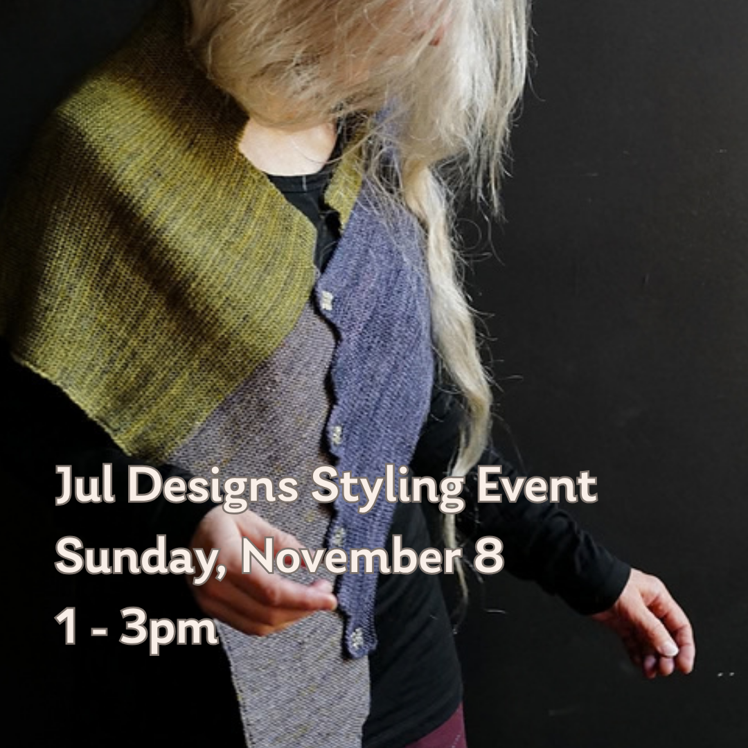 Jul Designs Styling Event (P) - Wear What You've Made