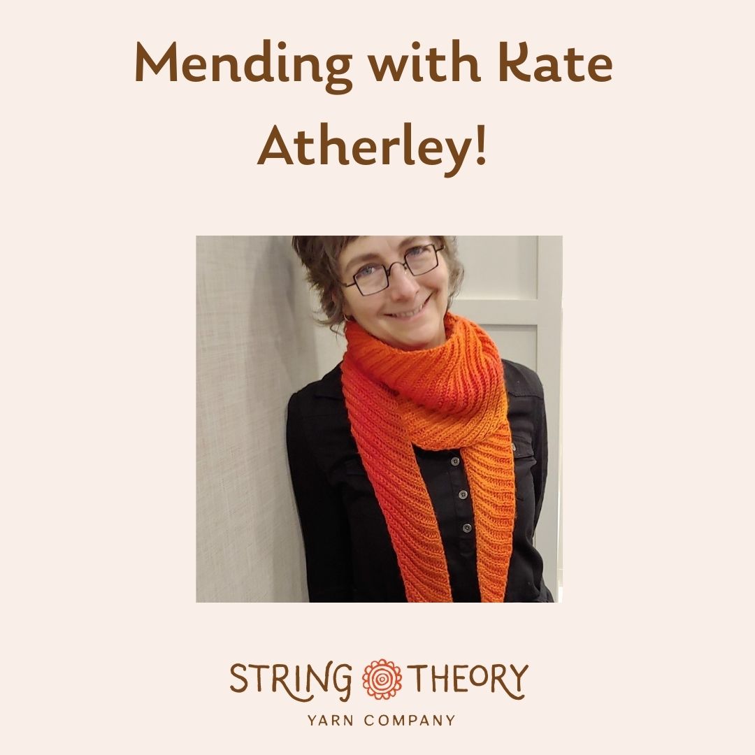 Mending Class with Kate Atherley (v) - June 28
