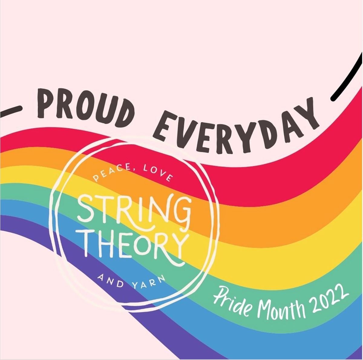 Celebrating Pride at String Theory - June 2022 - String Theory Yarn Co