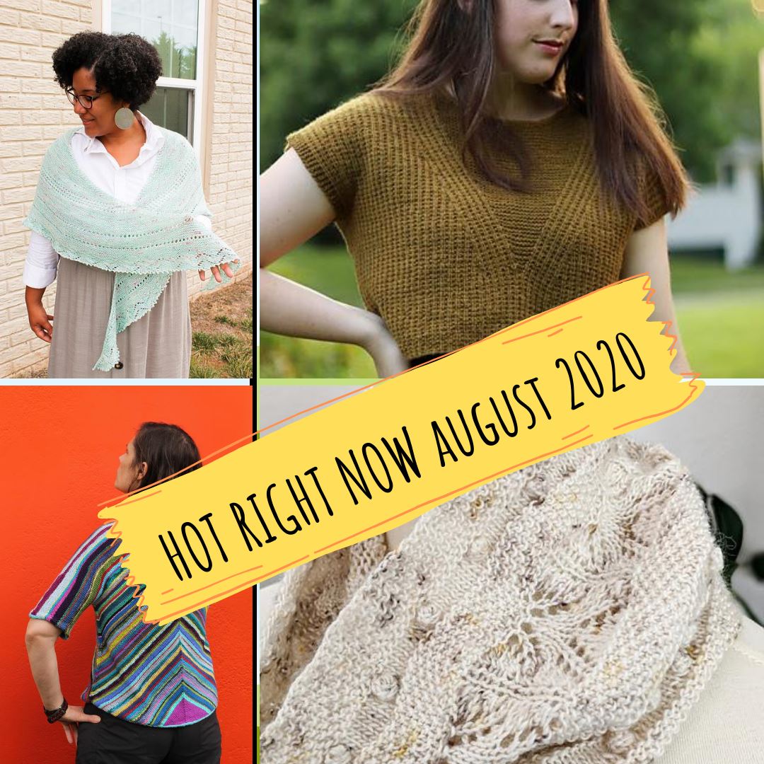 Hot Right Now - August 2020 - String Theory Yarn Co