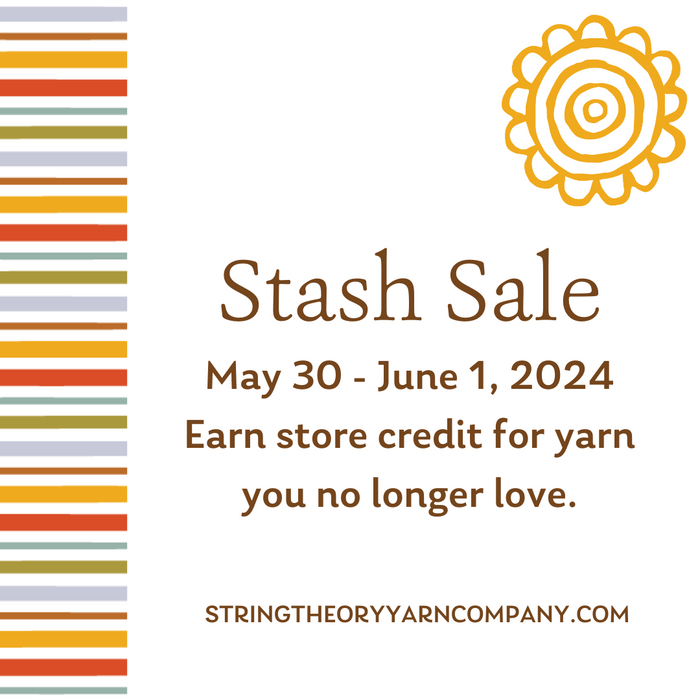 Stash Sale May 25 - 27, 2023 - String Theory Yarn Co