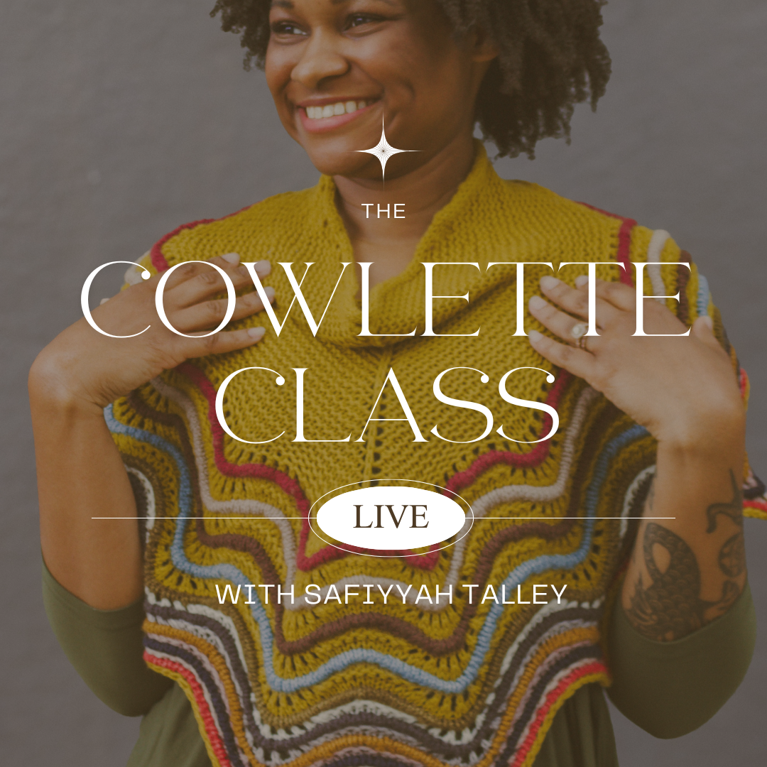 Cowlette Class with Safiyyah Talley (v) - November 8
