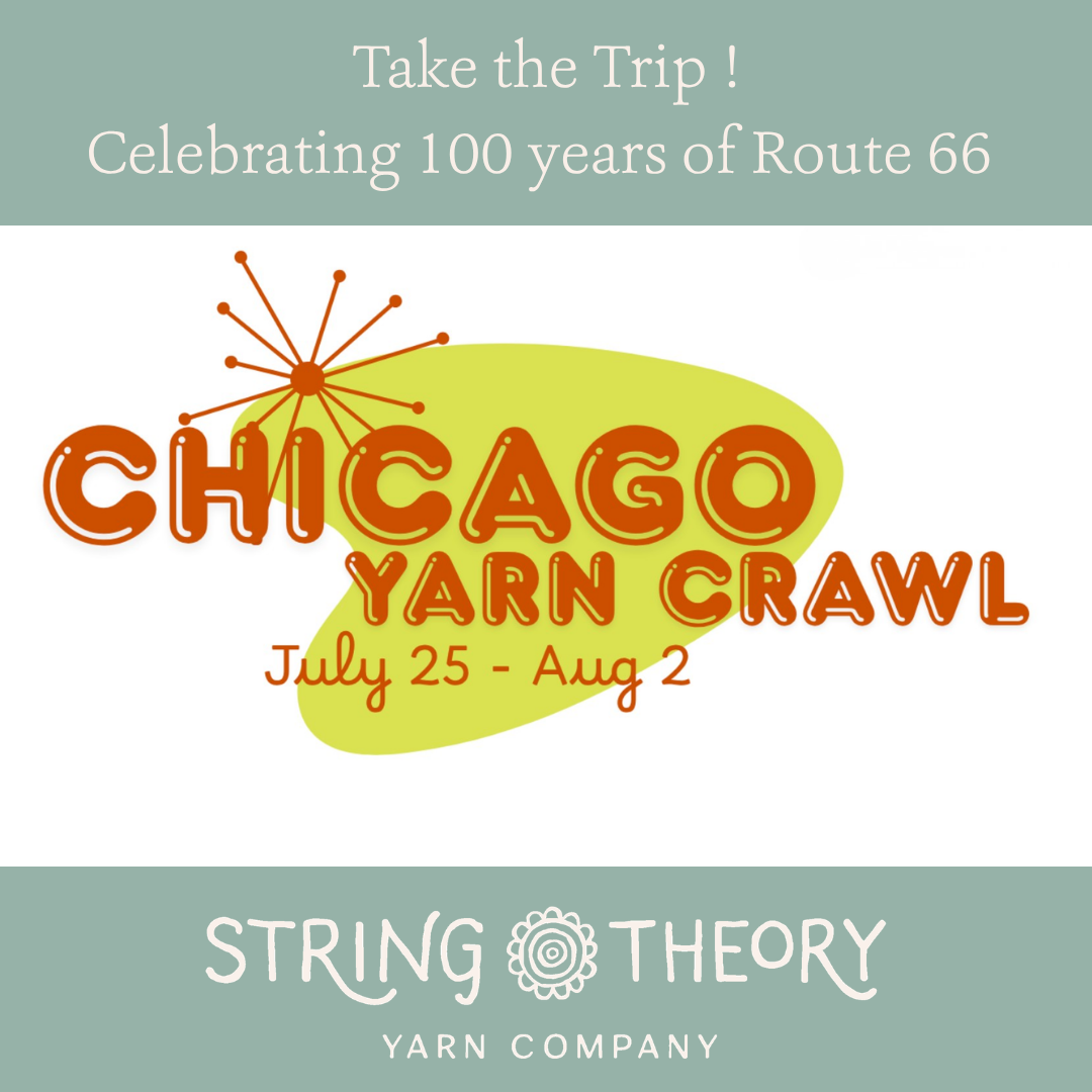Chicago Yarn Crawl July 25 - August 2