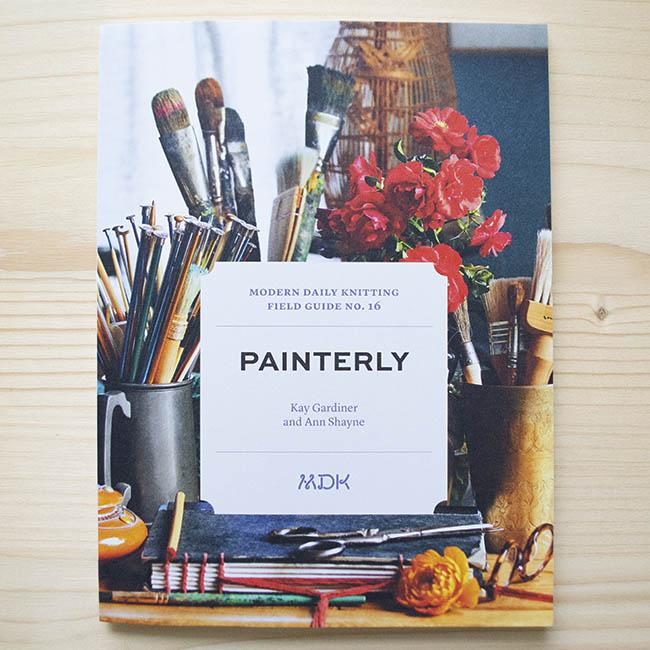 MDK Field Guide No. 16 - Painterly in Tools - books | String Theory Yarn Co