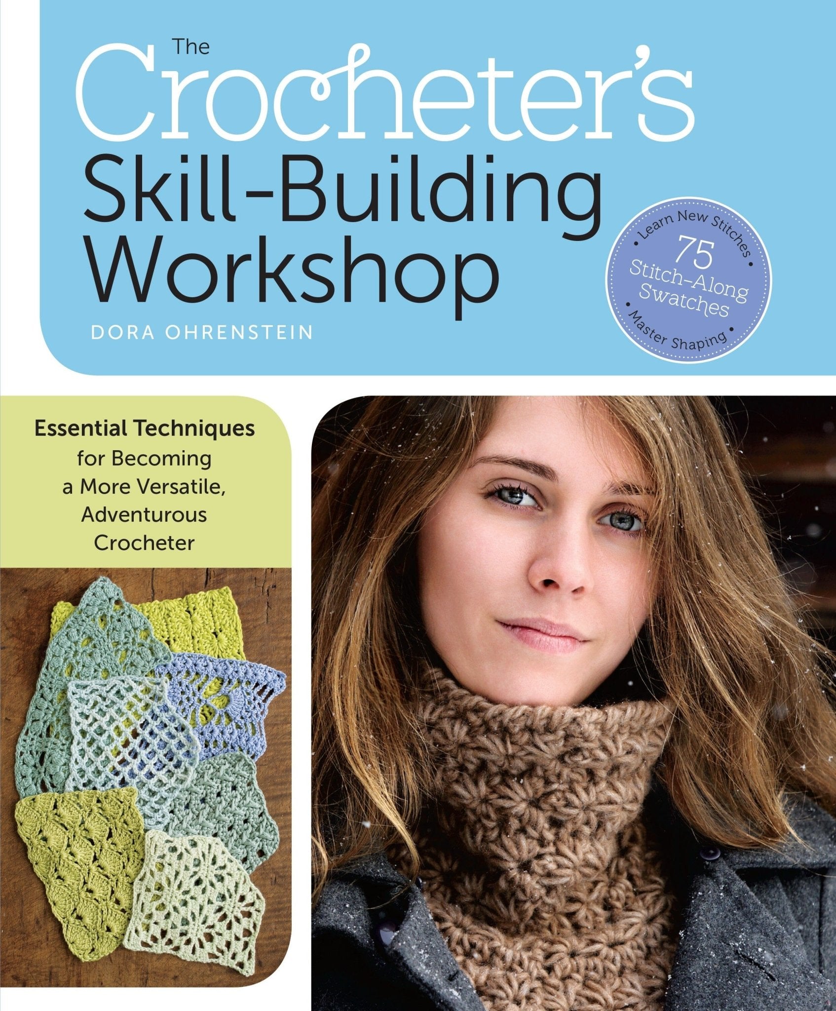 The Crochet Skill Building Workshop - String Theory Yarn Co